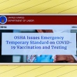 OSHA Issues Emergency Temporary Standard for COVID-19 with Vaccinate-or-Test Mandate